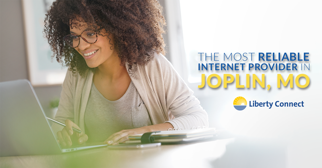 The Most Reliable Provider In Joplin, MO